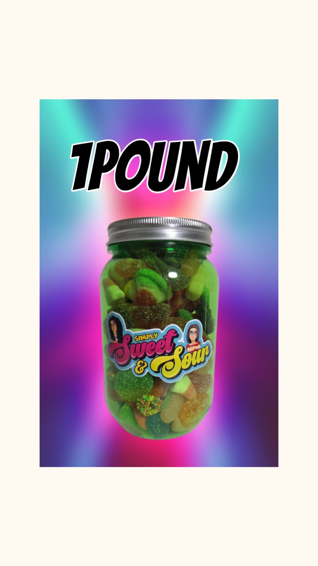 🍬 1 lb Simply Sweet & Sour – Sweet Tooth Mode: ON
